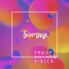 TPDOT, RHYME&B & Y-SICK - ไม่อยากคุย - Single